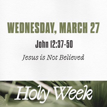 Holy Week: Wednesday