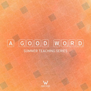 A Good Word